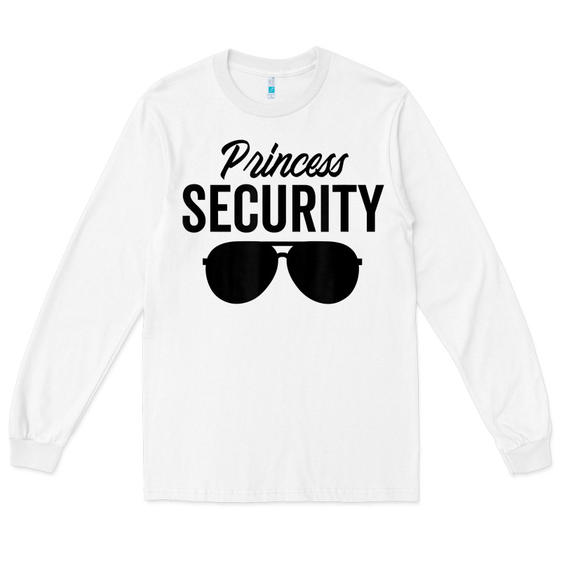 Princess Security Dad Boyfriend Husband Pregnancy T Shirt Long Sleeve Tee by linhVisuals | Teevron