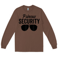 Chestnut princess security dad boyfriend husband pregnancy t shirt Long Sleeve Tee - linhVisuals