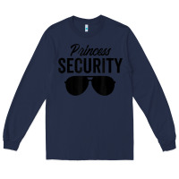 Navy princess security dad boyfriend husband pregnancy t shirt Long Sleeve Tee - linhVisuals