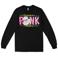 Black dreaming of a pink christmas Long Sleeve Tee - CowhideDigitalArt