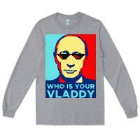 Heather Grey who is your vladdy Long Sleeve Tee - linhVisuals