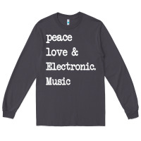 Smoke peace love & electronic music  edm techno t shirt Long Sleeve Tee - linhVisuals