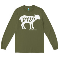 Army Green isaiah 53 lamb yeshua jesus t shirt Long Sleeve Tee - linhVisuals