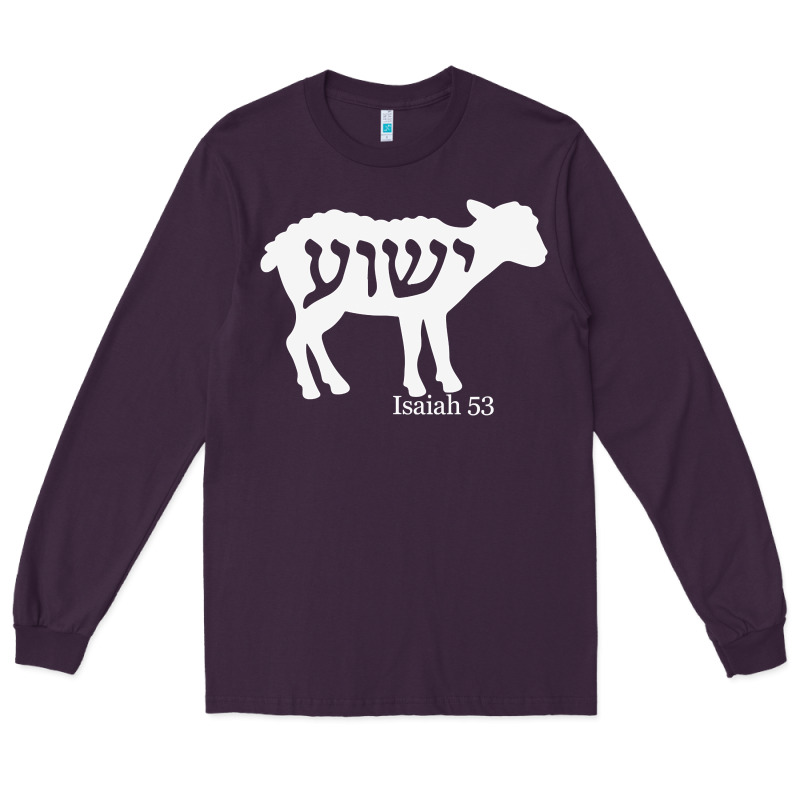 Isaiah 53 Lamb Yeshua Jesus T Shirt Long Sleeve Tee by linhVisuals | Teevron