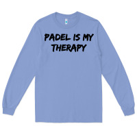 Padel Is My Therapy Long Sleeve Tee | Teevron