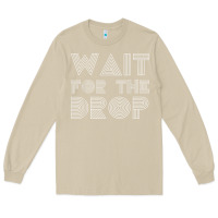 Mushroom retro edm wait for the drop house dj trance wash t shirt Long Sleeve Tee - linhVisuals