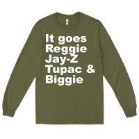 Army Green it goes reggie jay Long Sleeve Tee - linhVisuals