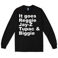 Black it goes reggie jay Long Sleeve Tee - linhVisuals