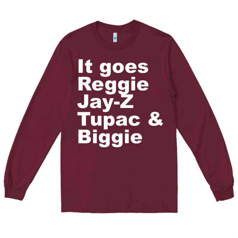 It Goes Reggie Jay Long Sleeve Tee by linhVisuals | Teevron
