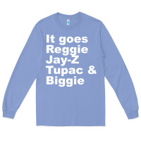 Colony Blue it goes reggie jay Long Sleeve Tee - linhVisuals