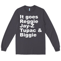 Smoke it goes reggie jay Long Sleeve Tee - linhVisuals