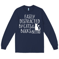 Navy easily distracted by cats and books   cute book lover t shirt Long Sleeve Tee - linhVisuals