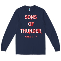 Navy sons of thunder zebedee james and john mark 317 bible t shirt Long Sleeve Tee - linhVisuals