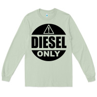 Matcha Diesel Only Long Sleeve Tee - linhVisuals