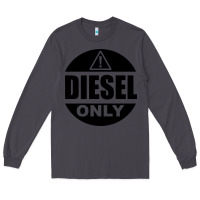 Smoke Diesel Only Long Sleeve Tee - linhVisuals
