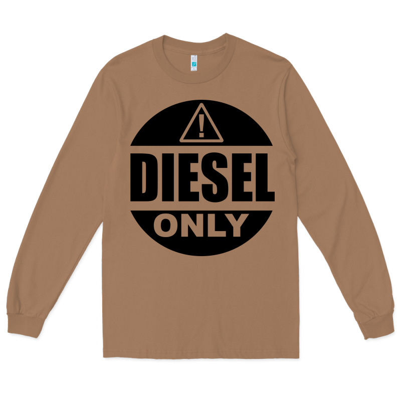 Diesel Only Long Sleeve Tee by linhVisuals | Teevron