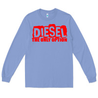 Colony Blue Diesel The Only Option Long Sleeve Tee - linhVisuals