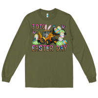 Army Green I Dig Easter Day Long Sleeve Tee - CowhideDigitalArt