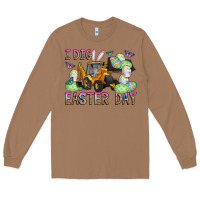 Toasted Coconut I Dig Easter Day Long Sleeve Tee - CowhideDigitalArt