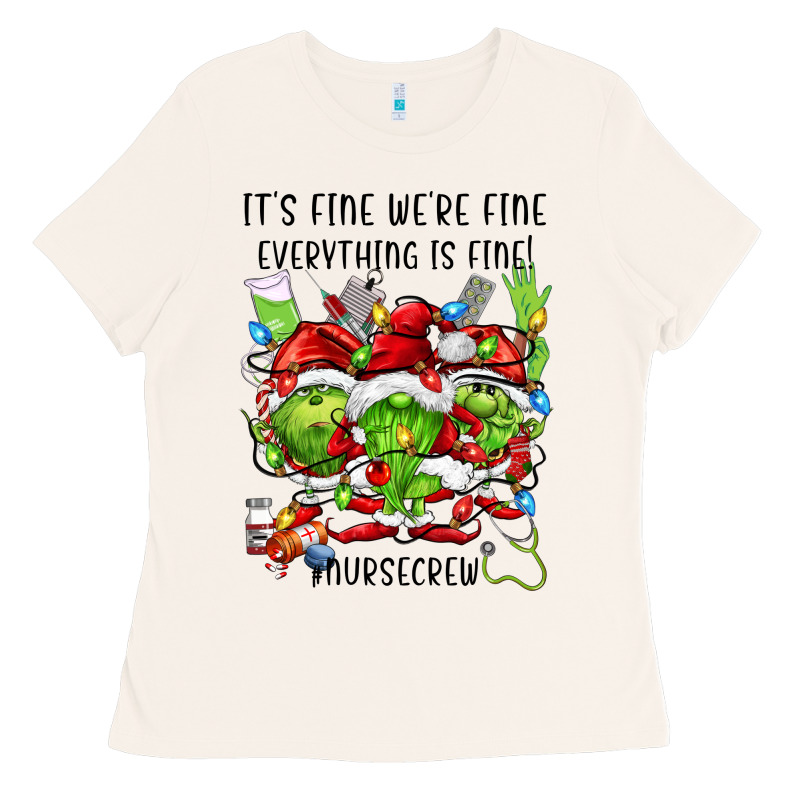 It's Fine We're Fine Everythıng Is Fine! Nursecre Ladies Tee by FaDigitalArtStudio | Teevron