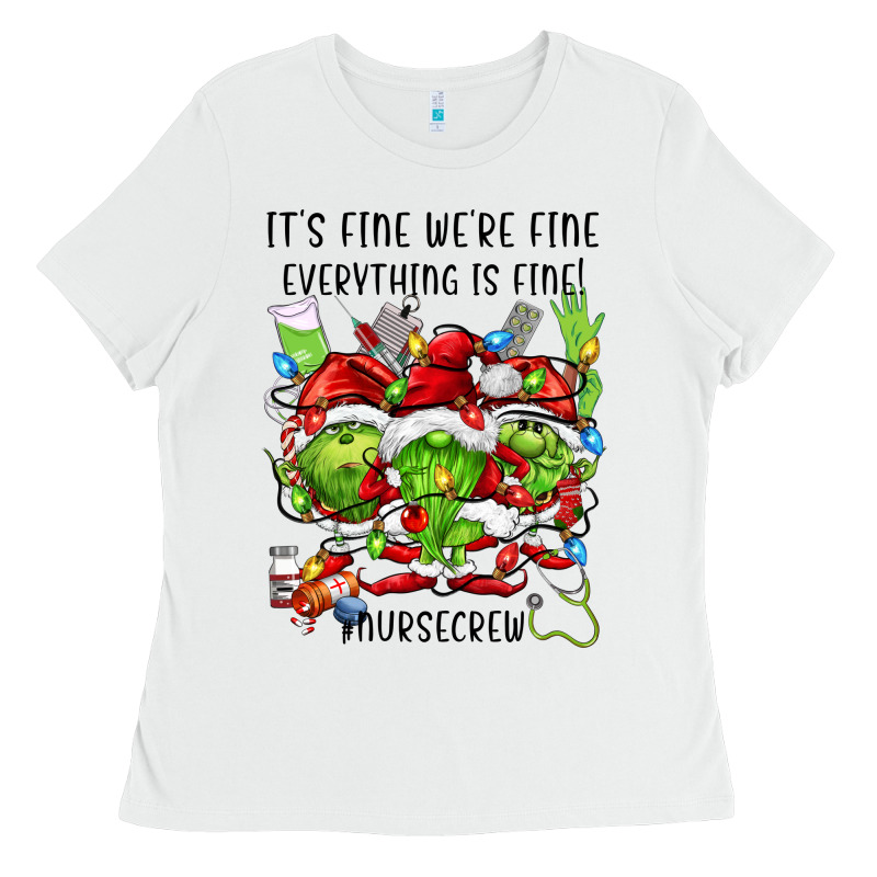 It's Fine We're Fine Everythıng Is Fine! Nursecre Ladies Tee by FaDigitalArtStudio | Teevron