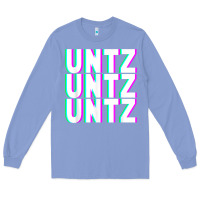 Colony Blue untz untz untz techno dubstep riddim raver dj party t shirt Long Sleeve Tee - linhVisuals