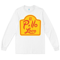 White el pollo loco Long Sleeve Tee - linhVisuals