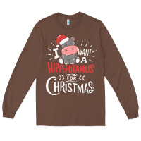 Chestnut i want hippopotamus for christmas hippo xmas gift Long Sleeve Tee - linhVisuals