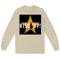 Mushroom rise up! hamilt musical broadway Long Sleeve Tee - linhVisuals