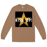 Toasted Coconut rise up! hamilt musical broadway Long Sleeve Tee - linhVisuals