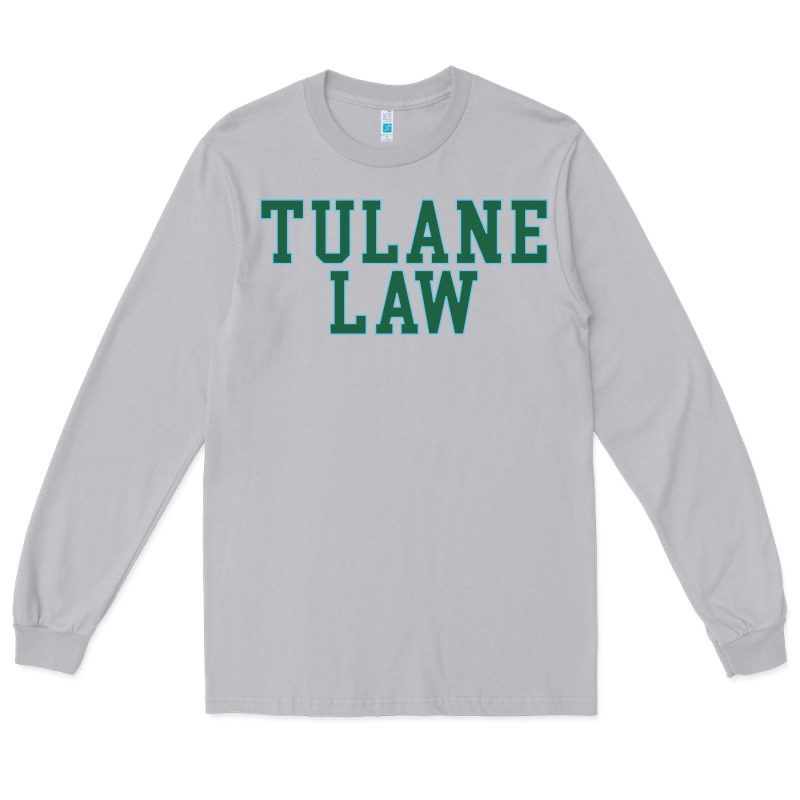 Tulane Law School Long Sleeve Tee by linhVisuals | Teevron