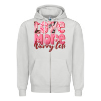 Dove Grey love more worry less Zipper Hoodie - RanaPortraitStore
