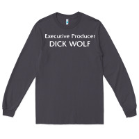 Smoke executive producer dick wolf Long Sleeve Tee - linhVisuals
