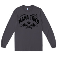 Smoke mama tried guns Long Sleeve Tee - linhVisuals