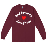 Burgundy funny 2nd second child   daughter for 2nd favorite kid sweatshirt Long Sleeve Tee - linhVisuals