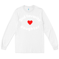White funny 2nd second child   daughter for 2nd favorite kid sweatshirt Long Sleeve Tee - linhVisuals