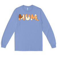 Colony Blue Bluey Mum Long Sleeve Tee - linhVisuals