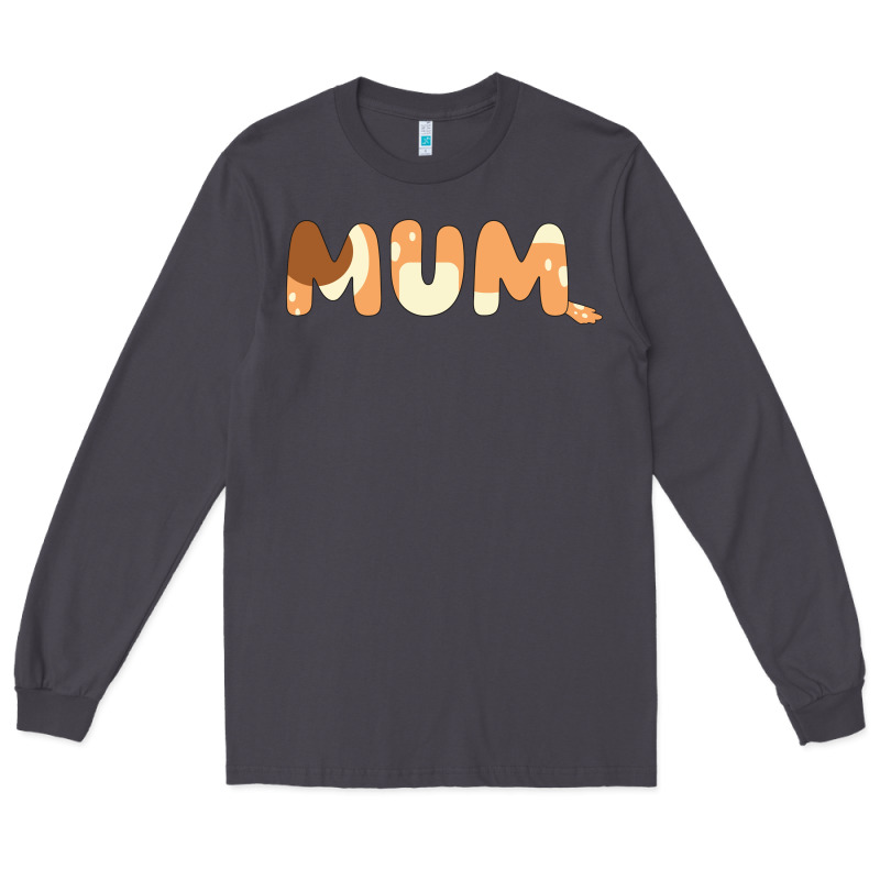 Bluey Mum Long Sleeve Tee by linhVisuals | Teevron