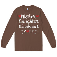 Chestnut mother daughter weekend 2022 girls trip family vacation t shirt Long Sleeve Tee - linhVisuals