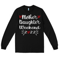 Black mother daughter weekend 2022 girls trip family vacation t shirt Long Sleeve Tee - linhVisuals