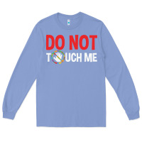 Colony Blue do not touch me autism kid Long Sleeve Tee - linhVisuals