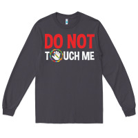 Smoke do not touch me autism kid Long Sleeve Tee - linhVisuals