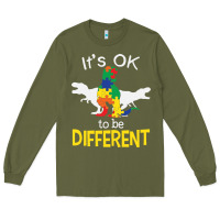 Army Green it’s ok to be different autism dinosaur Long Sleeve Tee - linhVisuals