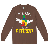Chestnut it’s ok to be different autism dinosaur Long Sleeve Tee - linhVisuals