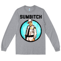 Sumbitch Long Sleeve Tee | Teevron