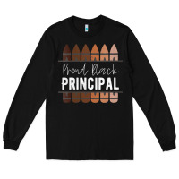 Black womens proud black principal, black history month school principal v n Long Sleeve Tee - linhVisuals