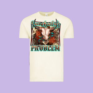 Somebody's Problem Bull Skull Vintage Tee Designed By Fadigitalartstudio