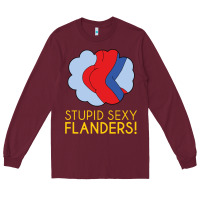 Burgundy stupid sexy flanders! Long Sleeve Tee - linhVisuals