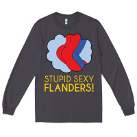 Smoke stupid sexy flanders! Long Sleeve Tee - linhVisuals