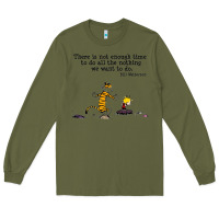 Army Green newcalvin and hobbes quote 10 Long Sleeve Tee - linhVisuals